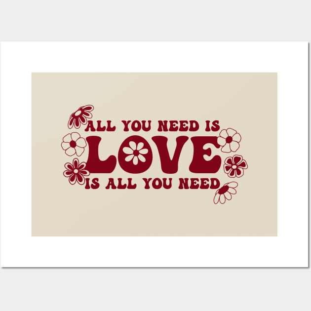 All You Need is Love | Artwork by Julia Healy Wall Art by juliahealydesign